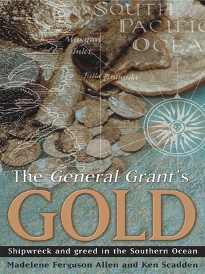 cover image of The General Grant's Gold